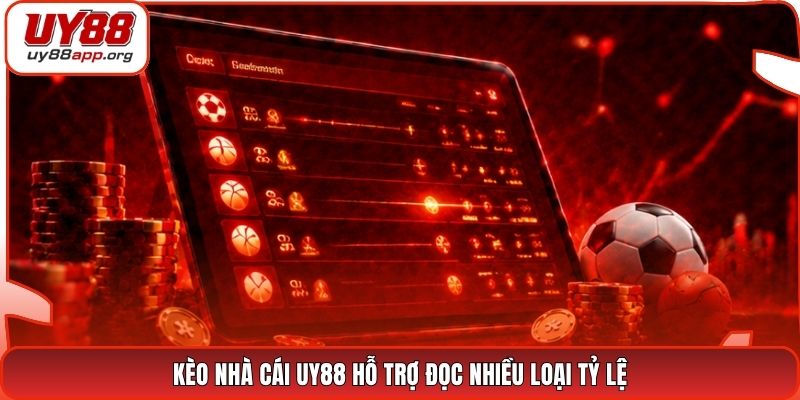 Kèo nhà cái UY88 hỗ trợ đọc nhiều loại tỷ lệ